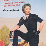 The Cinema of Barbara Stanwyck: Twenty-Six Short Essays on a Working Star